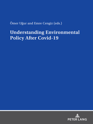 cover image of Understanding Environmental Policy After Covid-19